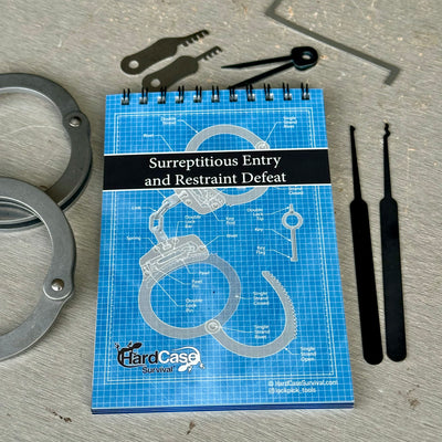 Surreptitious Entry and Restraint Defeat Manual
